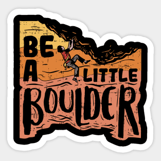 Rock Climber T-Shirt I boulder gift Sticker